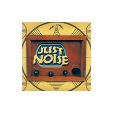 JUST NOISE / BOX